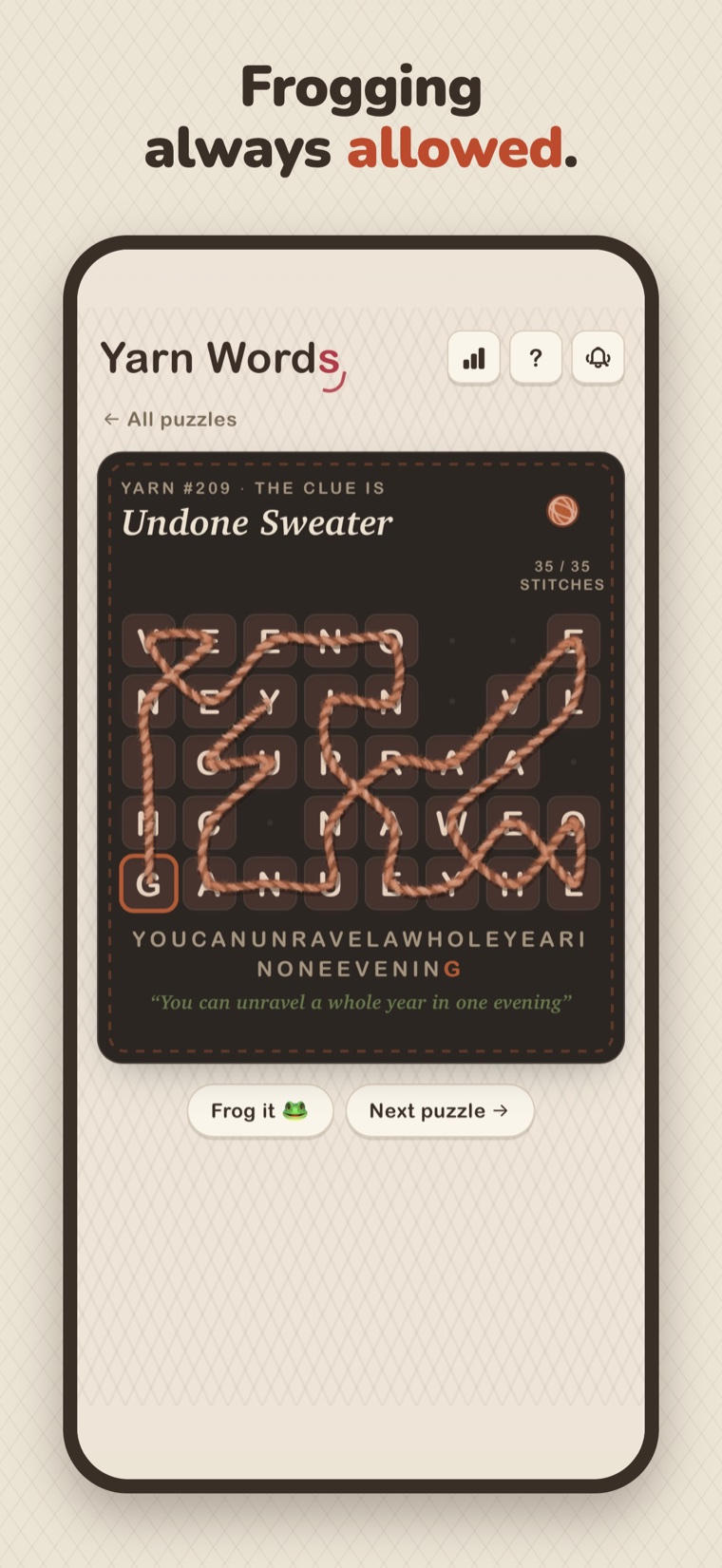 A solved puzzle with brown yarn spelling out a phrase.